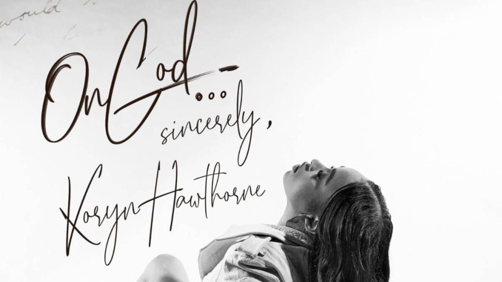 Koryn Hawthorne Releases ON GOD