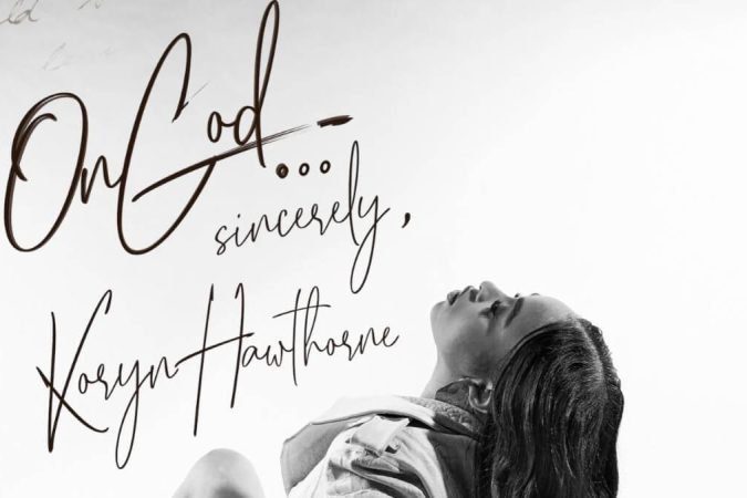Koryn Hawthorne Releases ON GOD