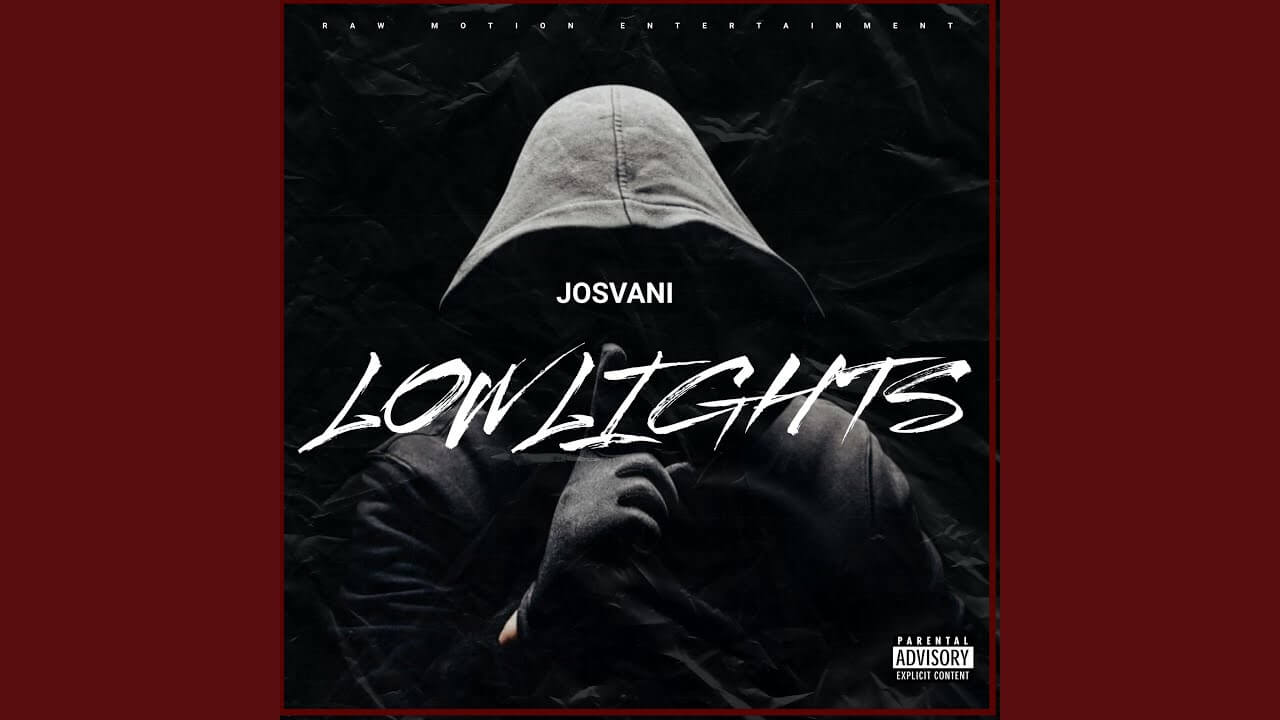 Josvani - 'Low Lights'