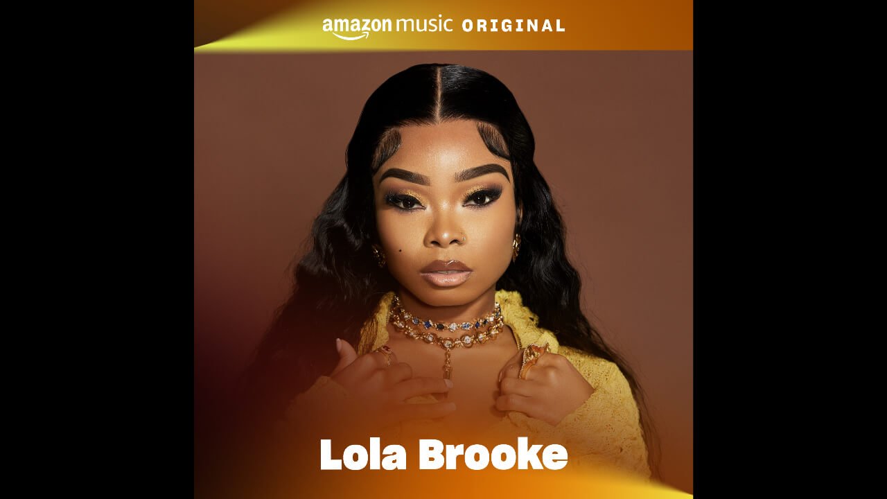 Amazon Music Presents Lola Brooke’s New Amazon Original 'Touch Down In Paris'