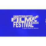 UNINTERRUPTED Film Festival Returns July 9-10 In Los Angeles