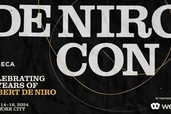 Tribeca Announces De Niro Con June 14-16 In New York City