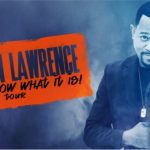 Martin Lawrence Announces 'Y’all Know What It Is!' Comedy Tour