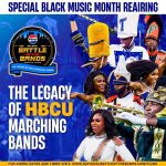 National Battle of the Bands Honors HBCU Heritage with 'The Legacy of HBCU Marching Bands'