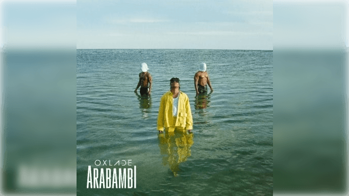 Oxlade - Arabambi