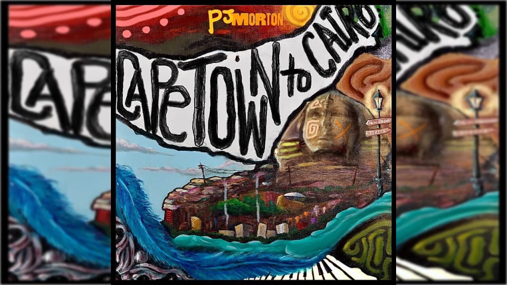 PJ Morton Releases Cape Town to Cairo