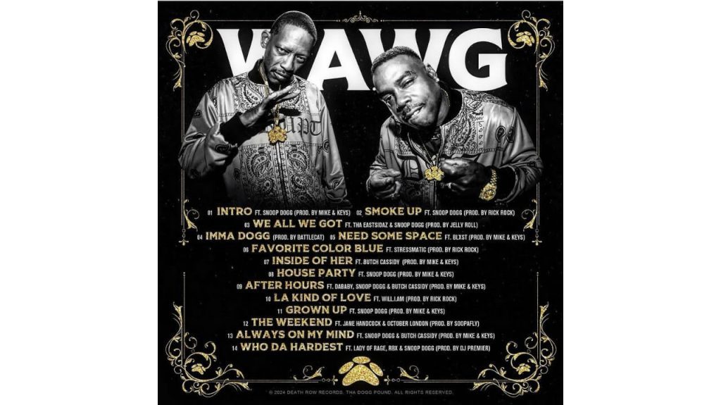 Tha Dogg Pound Releases Latest Album, W.A.W.G. (We All We Got)