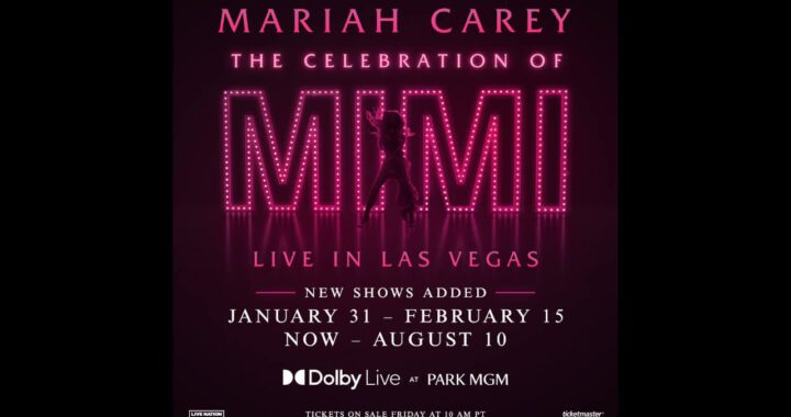 Mariah Carey: The Celebration of Mimi Live in Las Vegas Adds Eight New Dates