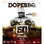 DOPE BBQ Announces 50 Cent To Headline On August 30