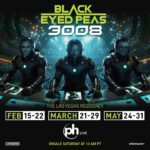 Black Eyed Peas: 3008 The Las Vegas Residency