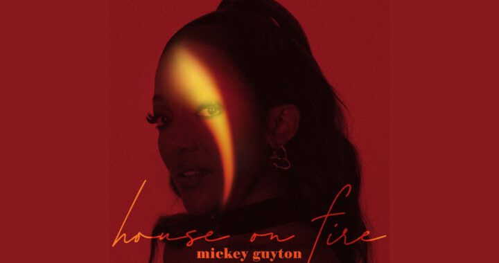 Mickey Guyton Releases 'House On Fire'