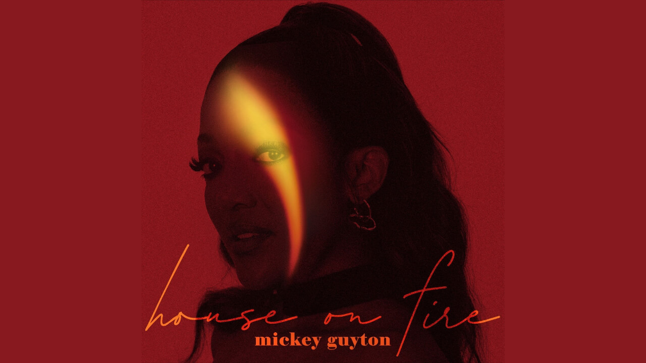 Mickey Guyton Releases 'House On Fire'