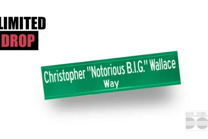 The Notorious B.I.G. Limited Edition Street Signs Being Sold In Recognition Of 30th Anniversary Of 'Ready To Die'