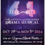 44-The unOfficial, unSanctioned Obama Musical Arrives in Philadelphia on October 29