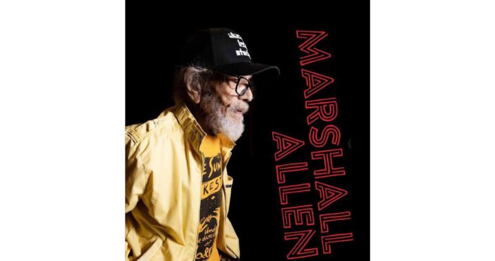 100-Year-Old Sun Ra Arkestra Leader Marshall Allen Announces First Solo Album
