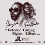 'The October Nights: Calling All Lovers' Tour Featuring October London, Tamar Braxton and Special Guest Ro James