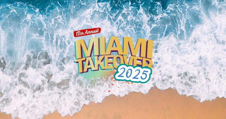 The Miami Takeover Returns July 25-28, 2025