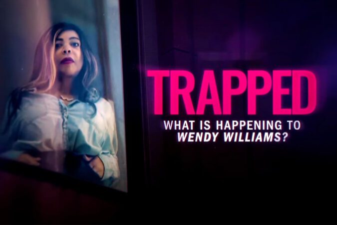 "Trapped: What Is Happening to Wendy Williams?"