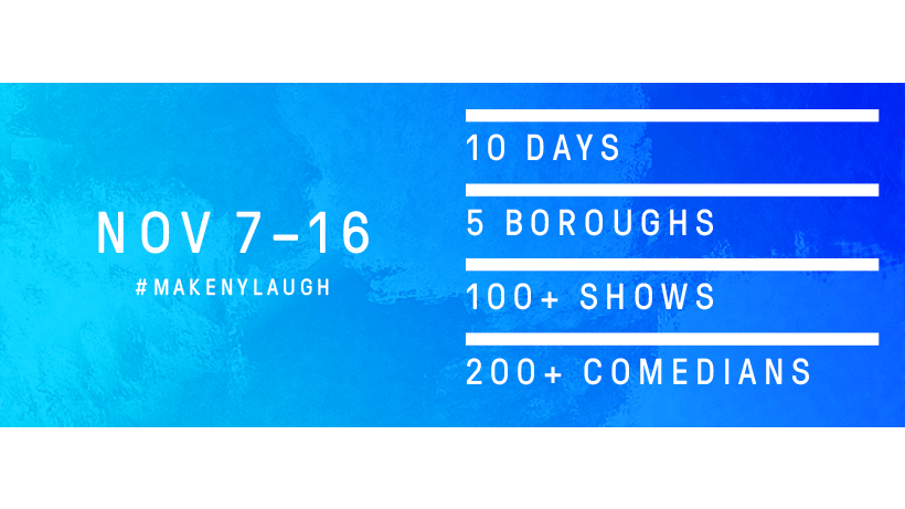 The New York Comedy Festival (NYCF) Returning November 7-16, 2025