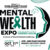 Charlamagne Tha God, Mental Wealth Alliance (MWA) Hosting 5th Annual Mental Wealth Expo