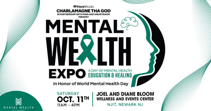 Charlamagne Tha God, Mental Wealth Alliance (MWA) Hosting 5th Annual Mental Wealth Expo