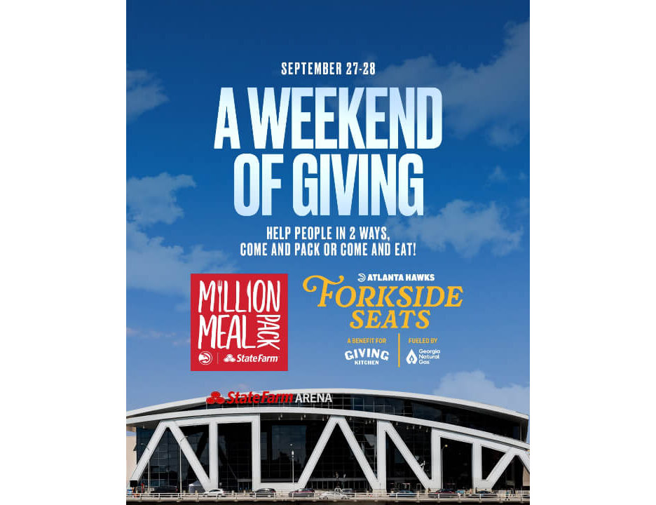 Atlanta Hawks, State Farm Arena Prepare For Annual Million Meal Pack Initiative To Combat Food Insecurity