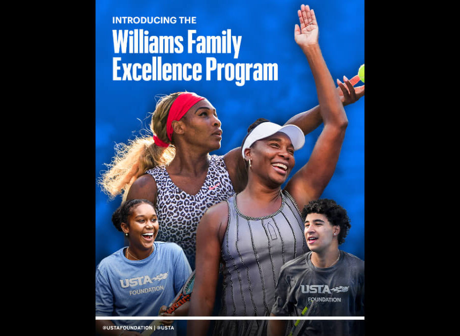 The USTA Foundation Announces New Initiative With Venus, Serena Williams