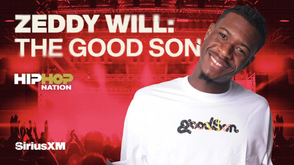 SiriusXM Launches Monthly Show 'The Good Son' Hosted by Zeddy Will