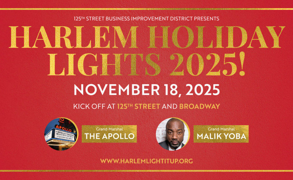 Harlem Holiday Lights Parade Hosted by 125th St. BID on 11/18 with The Apollo and Malik Yoba as Grand Marshals