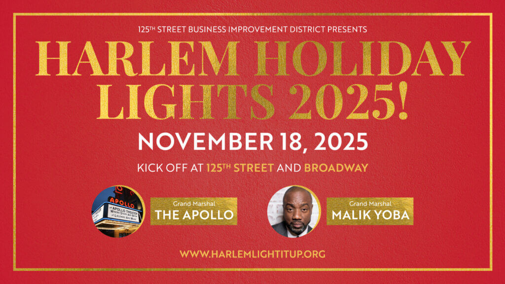 Harlem Holiday Lights Parade Hosted by 125th St. BID on 11/18 with The Apollo and Malik Yoba as Grand Marshals