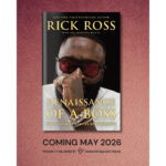 Rick Ross Preparing To Release Third Book, 'Renaissance Of A Boss: Notes From A Creative Reawakening' In 2026