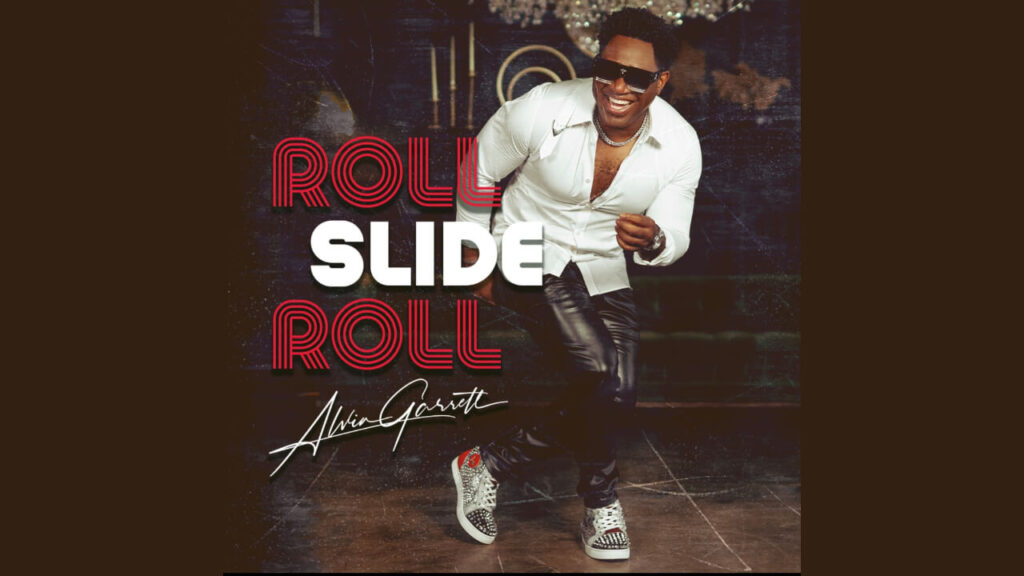 Alvin Garrett - Roll Slide Roll