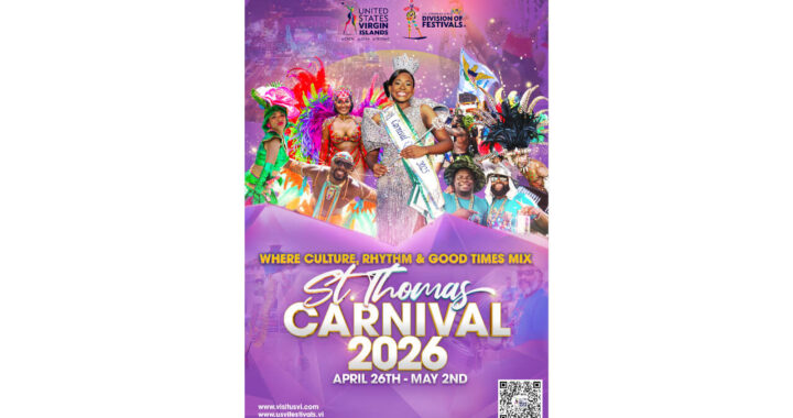 The U.S. Virgin Islands Announces 2026 St Thomas Carnival Takes Place April 26 to May 2, 2026