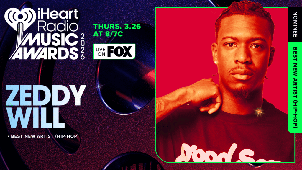 Zeddy Will Nominated for Best New Artist (Hip-Hop) at iHeartRadio Awards