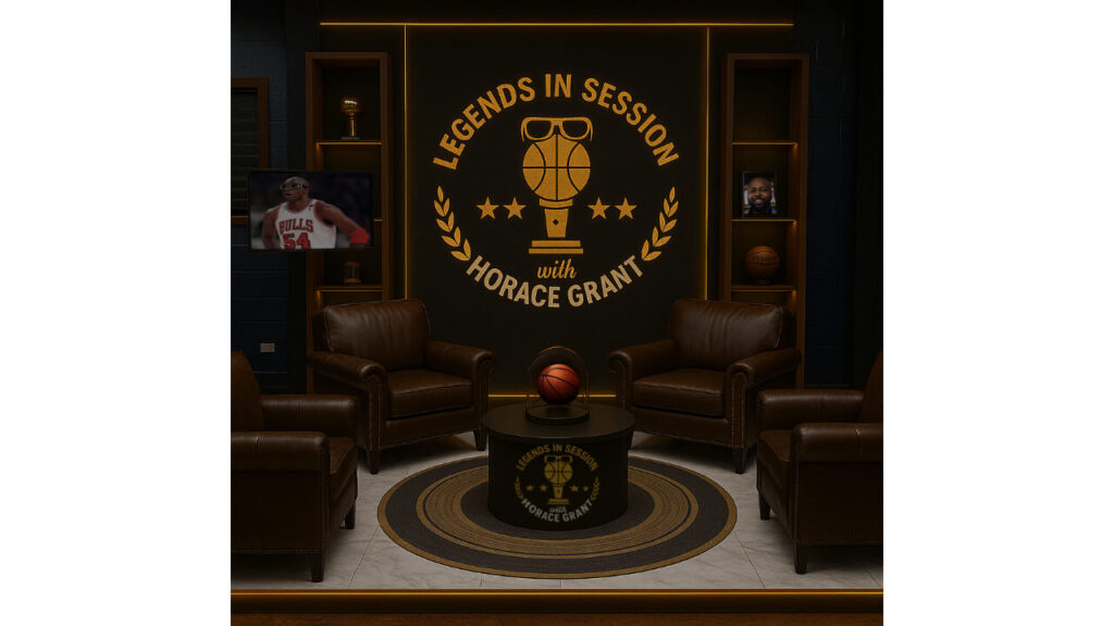Horace Grant Launching New TV Series 'Legends in Session with Horace Grant'