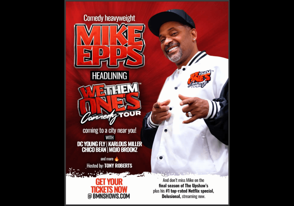 Mike Epps Kicks Off 'We Them Ones' Comedy Tour