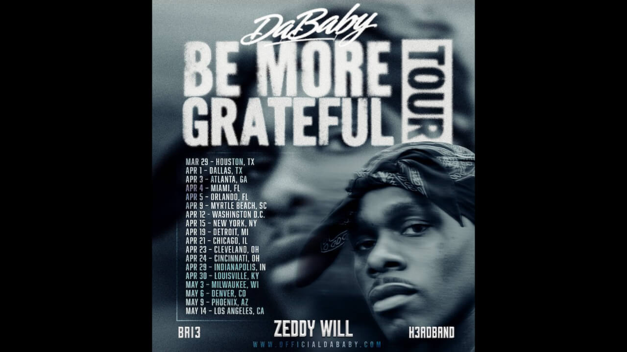 Zeddy Will Will Be Special Guest On DaBaby's 'Be More Grateful' Tour