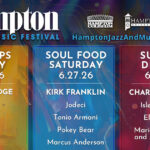 The Hampton Jazz & Music Festival- June 26 through June 28, 2026