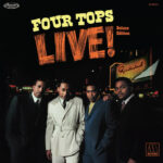 'Four Tops Live!' Reissue Planned For July As Group Embarks On Nationwide Tour