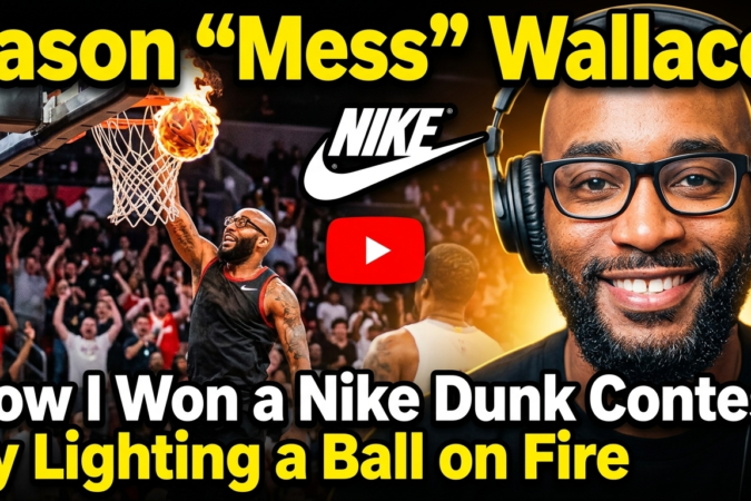 Jason 'Mess' Wallace: I Jumped Over a Pro After Lighting the Ball on Fire! (No Practice)