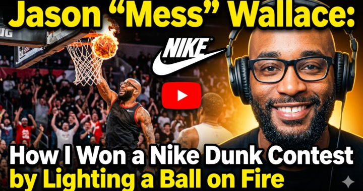 Jason 'Mess' Wallace: I Jumped Over a Pro After Lighting the Ball on Fire! (No Practice)