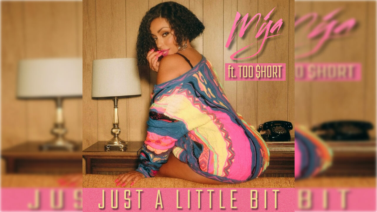 Mýa - Just a Little Bit (Official) ft. Too $hort