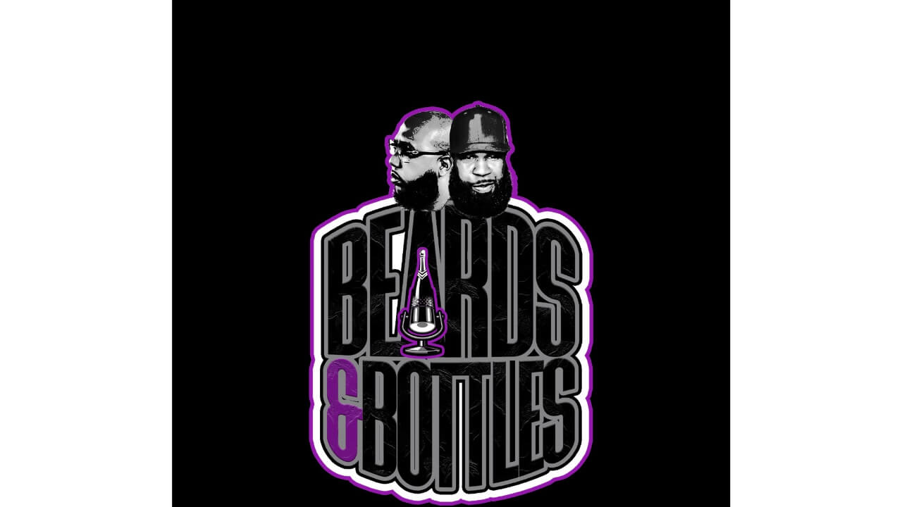 Beards & Bottles Podcast