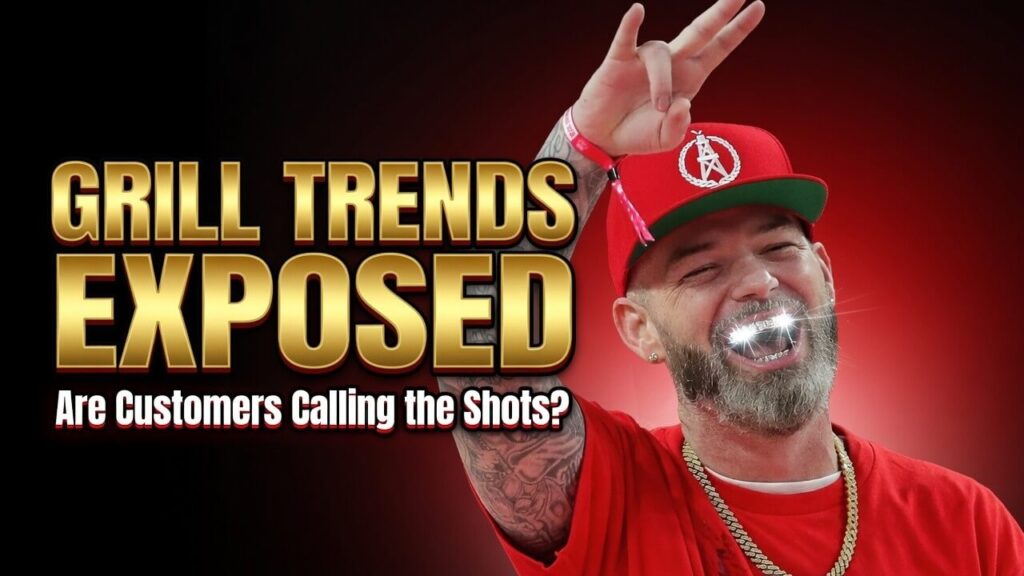 Grill Trends Exposed: Are Customers Calling the Shots?