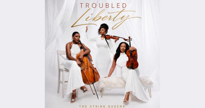 The String Queens - Troubled Liberty