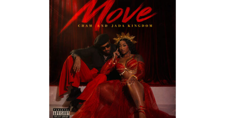 Cham, Jada Kingdom - Move