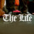 The Game – The Life