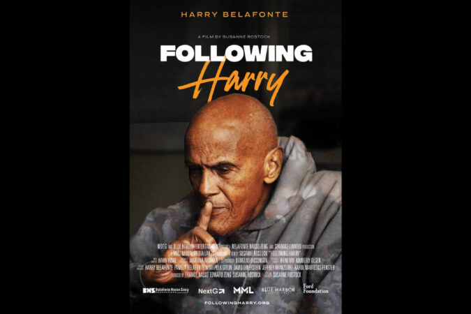Harry Belafonte Documentary, 'FOLLOWING HARRY,' To Be Released October 13