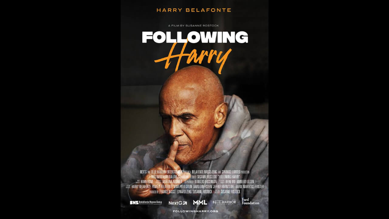 Harry Belafonte Documentary, 'FOLLOWING HARRY,' To Be Released October 13