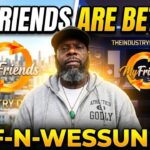 My Friends Are Better Than Yours Featuring Tek (Smif-N-Wessun)